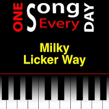 Milky Licker Way
