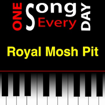 Royal Mosh Pit